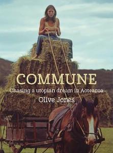 Commune: Chasing a utopian dream in Aotearoa