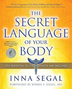 Secret Language of Your Body: The essential guide to health and wellness