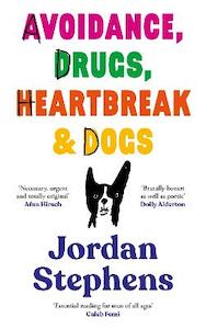 Avoidance, Drugs, Heartbreak and Dogs