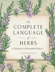 Complete Language of Herbs: A Definitive and Illustrated History – Pocket Edition