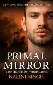 Primal Mirror (v8 The Psy-Changeling Trinity)