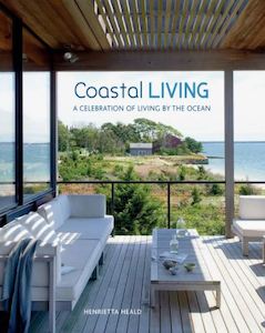 Clothing: Coastal Living - A celebration of living by the ocean