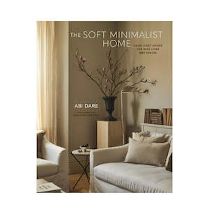 Personal accessories: The Soft Minimalist Home Book