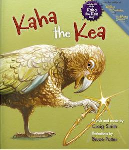 Internet only: Childrens Book: Kaha the Kea by Craig Smith