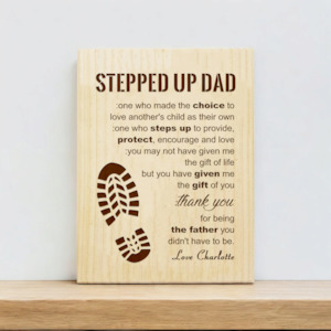 Stepped Up Dad Plaque