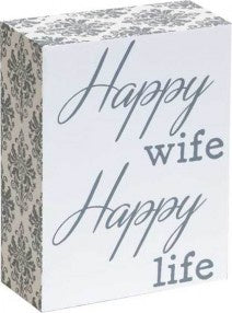 Gift: Standing Sign Happy Wife