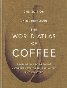 The World Atlas of Coffee