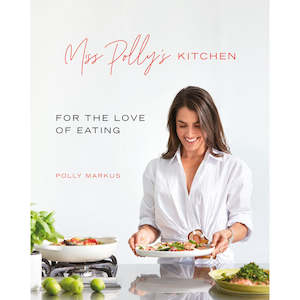 Miss Polly's Kitchen ~ Polly Markus