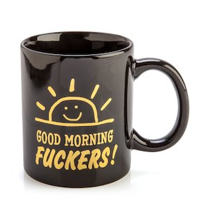 Gift: Good Morning F*ckers