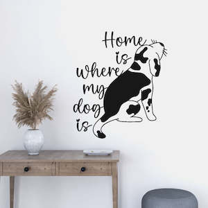 Baby wear: home is where my dog is wall decal