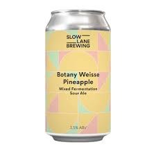 Slow Lane Brewing Botany Weisse Pineapple Sour 375ml