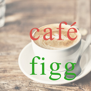 Cafe Figg - Petone