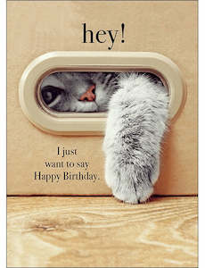 Affirmations card -Hey!I Just want to say Happy Birthday