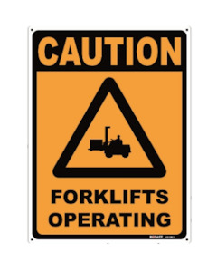 Sign Caution Forklifts operating 300x400