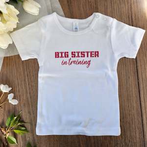 Squidge Baby: Child round neck Tee - Big Sister in Training