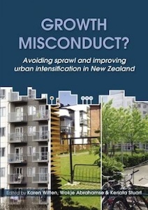 Growth Misconduct? Avoiding sprawl and improving urban intensification