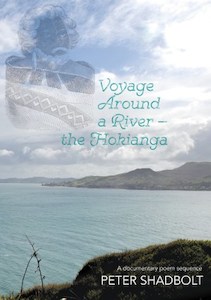 Voyage Around a River — the Hokianga