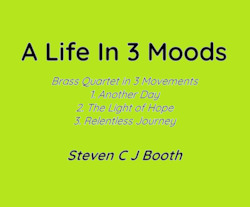 A Life in 3 Moods - Brass Quartet