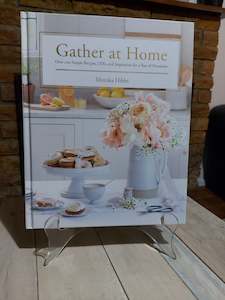 Gather at Home by Monika Hibbs