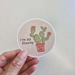 I'm so thorny • Stickers