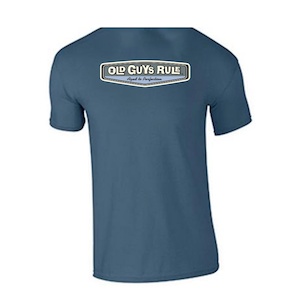 Old Guys Rule Rear View Tee