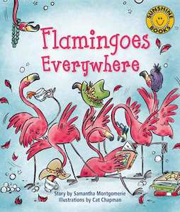 Flamingoes Everywhere