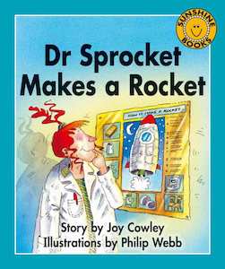 Dr Sprocket Makes a Rocket