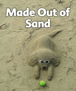 Made Out of Sand