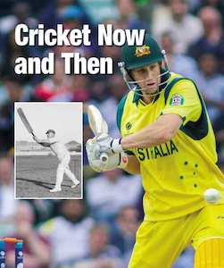 Cricket Now and Then