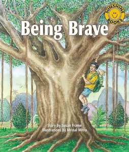 Being Brave