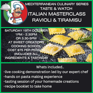 Mediterranean Series, Taste & Watch Italian Masterclass! Ravioli & Tiramisu