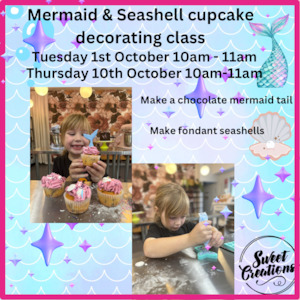 Mermaid & seashell cupcake decorating Tuesday 1st October 10-11am, Thursday 10th…