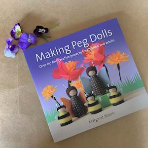 Outlet - Damaged Stock ~ Making Peg Dolls ~ Margaret Bloom