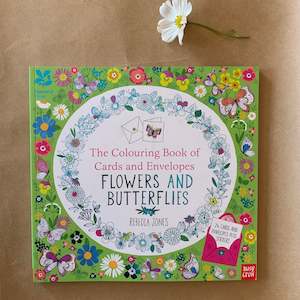 THE COLOURING BOOK OF CARDS & ENVELOPES ~ FLOWERS & BUTTERFLIES