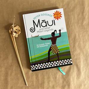 Toy: MAUI AND OTHER MAORI LEGENDS ~ PETER GOSSAGE