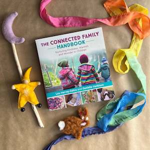 The Connected Family Handbook ~ Lou Harvey-zahra & Danielle Harbison