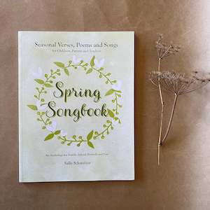 SPRING SONG BOOK ~ SALLY SCHWEIZER