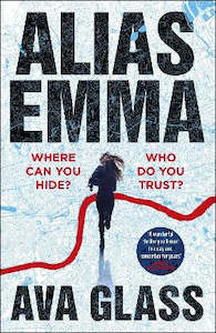 Alias Emma: Book One in the Alias Emma series