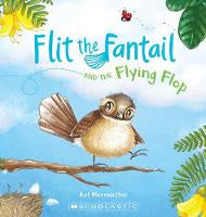 Flit the Fantail and the Flying Flop