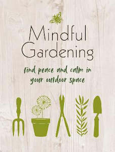 Postshop: Mindful Gardening