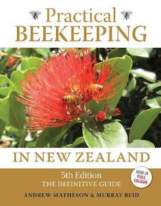 Postshop: Practical Beekeeping in New Zealand: 5th Edition: The definitive guide