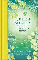 Green Shades: An Anthology of Plants, Gardens and Gardeners