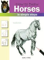 Postshop: How to Draw: Horses: In Simple Steps