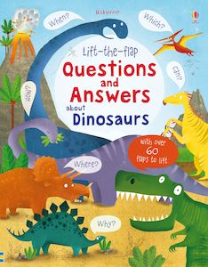 Internet only: Lift-the-flap Questions and Answers about Dinosaurs