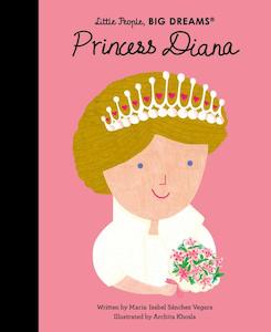 Internet only: Little People, Big Dreams - Princess Diana