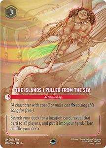 The Islands I Pulled From The Sea (Enchanted) (216/204) [Azurite Sea]