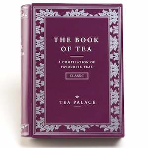 The Book of Tea - Classic Tea Edition