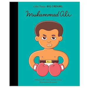 Little People, Big Dreams - Muhammad Ali