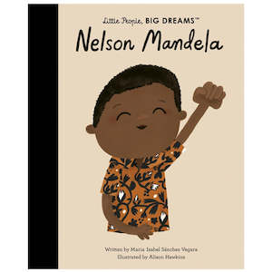 Little People, Big Dreams - Nelson Mandela