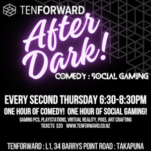 TenForward Takapuna After Dark Comedy & Social Gaming